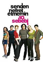 Senden Nefret Etmemin 10 Sebebi