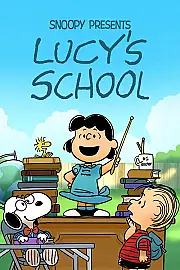 Snoopy Presents: Lucy's School