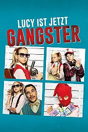 Lucy Artık Bir Gangster