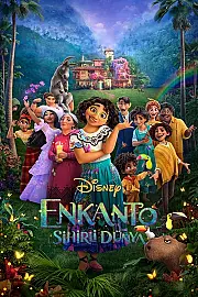 Enkanto: Sihirli Dünya