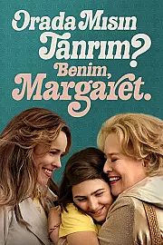 Tanrım Orada Mısın? Benim, Margaret