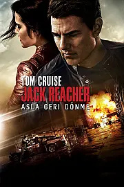 Jack Reacher: Asla Geri Dönme