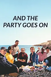 And the Party Goes On