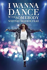I Wanna Dance with Somebody: Whitney Houston Filmi