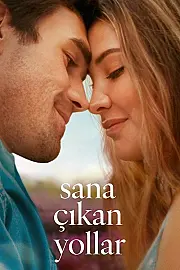 Sana Çıkan Yollar