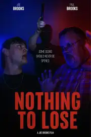 Nothing to Lose izle
