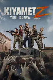 Kıyamet Z: Yeni Dünya