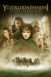 Yüzüklerin Efendisi: Yüzük Kardeşliği izle