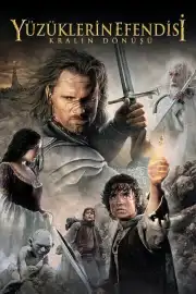 Yüzüklerin Efendisi: Kralın Dönüşü izle