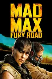 Mad Max 4 Fury Road izle