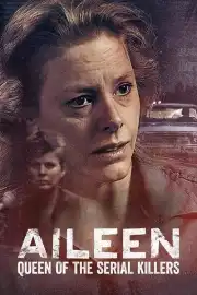 Aileen: Bir Kadının İnfazı izle