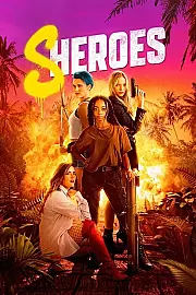 Sheroes: Kadın Kahramanlar