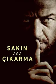 Sakın Ses Çıkarma